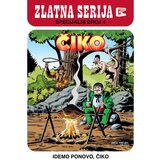 Veseli četvrtak Grupa autora - Zlatna serija - Specijalni broj 4: Idemo ponovo, Čiko Cene