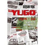 Tanesi Džejson Vujić - Yugo: uspon i pad najgoreg automobila u istoriji | ePonuda.com