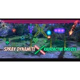 spray dynamite x radioactive insects (pc) steam key global  spray dynamite x radioactive insects (pc) steam key global Slike