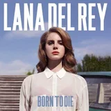 Rey, Lana-Born To Die