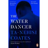 Penguin Random House Ta-Nehisi Coates - The Water Dancer Cene