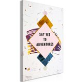  Slika - Say Yes to Adventures (1 Part) Vertical 60x90 | shoptok.hr