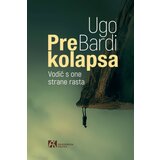 Akademska Knjiga Ugo Bardi - Pre kolapsa | ePonuda.com