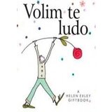 Valera Helen Exley - Volim te ludo