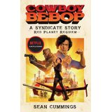 Macmillan Distribution Cowboy Bebop: A Syndicate Story: Red Planet Requiem Cene