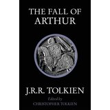 Harper Collins Publishers Ltd J. R. R. Tolkien - The Fall Of Arthur | ePonuda.com