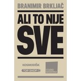 Terra Panonica Branimir Brkljač - Ali to nije sve Cene