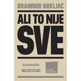 Branimir Brkljač - Ali to nije sve