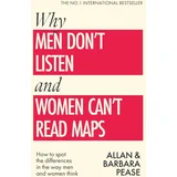Allan Pease, Barbara Pease - Why Men Don't Listen & Women Can't Read Maps