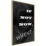  Poster - When? 30x45 | shoptok.hr