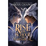 Harper Collins Publishers Ltd Soman Chainani - Rise of the School for Good and Evil | Eponuda.com