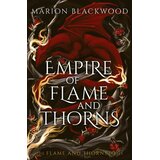 Harper Collins Publishers Ltd Marion Blackwood - Empire of Flame and Thorns Cene
