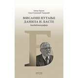 Dosije Jovica Trkulja, Sanja Stepanović Todorović - Misaone putanje Danila N. Baste | ePonuda.com