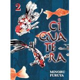 Turnaround Publisher Minoru Furuya - Ciguatera vol. 2 Cene