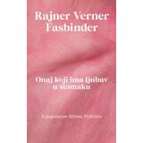  Onaj ko ima ljubav u stomaku | ePonuda.com