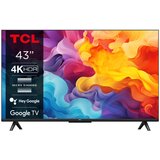 Tcl 43"V6B 4K TV Google OSHDR10 and HDR HLG; HDMI 2.1;Game Master 2.0; Dolby Audio | Eponuda.ba