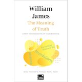 Hachette William James - The Meaning of Truth (Concise Edition) Cene