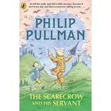 Philip Pullman - The Scarecrow And His Servant