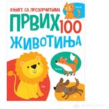 VULKAN Knjige za decu Knjiga sa prozorčićima: Prvih 100 životinja