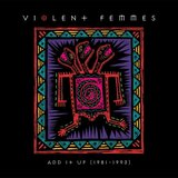  Violent Femmes - Add It Up (1981-1993) Cene