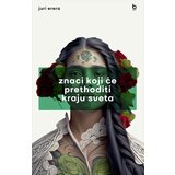 Blum izdavaštvo Juri Erera - Znaci koji će prethoditi kraju sveta | ePonuda.com