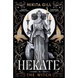 Harper Collins Publishers Ltd Nikita Gill - Hekate Cene