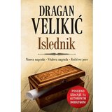  Islednik – posebno izdanje - Autor Dragan Velikić Cene
