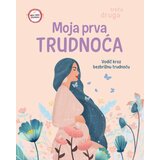  Moja prva trudnoća Cene