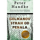 Laguna Golmanov strah od penala - Peter Handke ( 10187 ) Cene