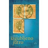 Darma books Gabrijela Adameštjanu
 - Izgubljeno jutro Cene
