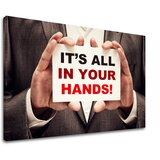  Motivacijska slika na platnu Its all in your hands_001 Cene