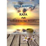 Kamelia Lena Manda - Kafa na užarenom pesku Cene