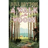 Bill Bryson - A Walk In The Woods