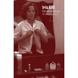 Fakultet za medije i komunikacije - FMK Iris Bre - Ženski pogled: Revolucija na ekranu Cene