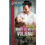  Buket za moju voljenu - Autor Misti Sajmon Cene