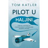 Laguna Tom Katler - Pilot u haljini Cene