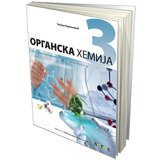 Novi Logos Organska hemija 3, udžbenik za treći razred gimnazija opšteg i prirodno-matematičkog smera - Tatjana Nedeljković | ePonuda.com