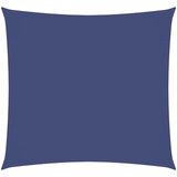  Jedro protiv sunca od tkanine Oxford četvrtasto 5 x 5 m plavo | Eponuda.com