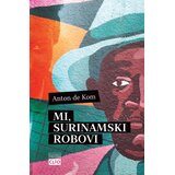  Mi/ Surinamski robovi Cene