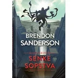 Brendon Sanderson - Maglorodni: Senke sopstva