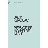 The Book Service Limited Jack Kerouac - Piers of the Homeless Night | Eponuda.com