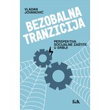 Fakultet za medije i komunikacije - FMK Vladan Jovanović - Bezobalna tranzicija: perspektiva socijalne zaštite u Srbiji Cene