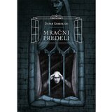 Orfelin Stefan Grabinjski - Mračni predeli Cene