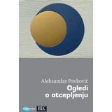 Arhipelag Aleksandar Pavković - Ogledi o otcepljenju | ePonuda.com