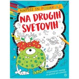 Mladinska Knjiga Napiši in pobarvaj: na drugih svetovih | Shoptok.si