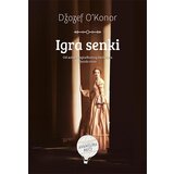 Čarobna knjiga Džozef O'Konor
 - Igra senki Cene