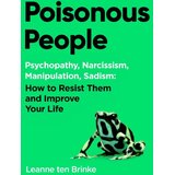 Harper Collins Publishers Ltd Leanne ten Brinke - Poisonous People Cene