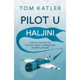 Laguna PILOT U HALJINI - Tom Katler ( 9515 ) Cene