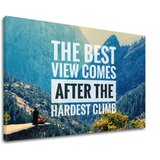  Motivaciona slika na platnu The best view comes_002 (moderne) Cijene