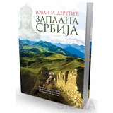 Jovan I. Deretić - Zapadna Srbija